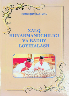 Xalq hunarmandchiligi va badiiy loyihalash