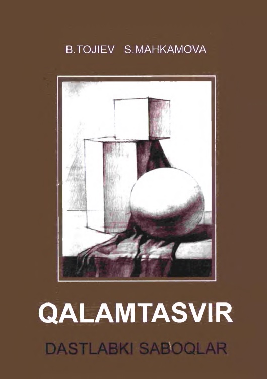 Qalamtasvir dastlabki saboqlar