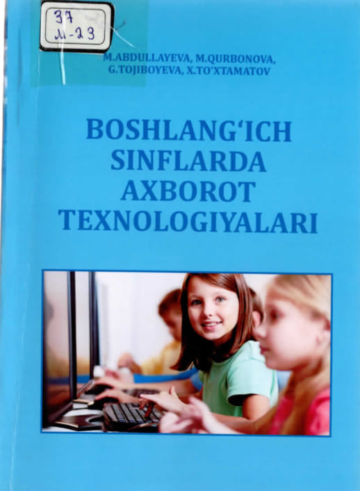 Boshlang'ich sinflarda axborot texnologiyalari