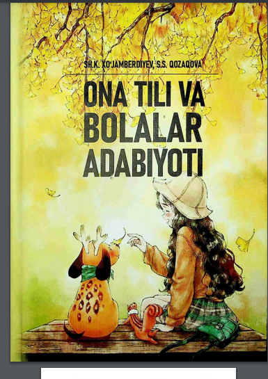 Ona tili va bolalar adabiyoti