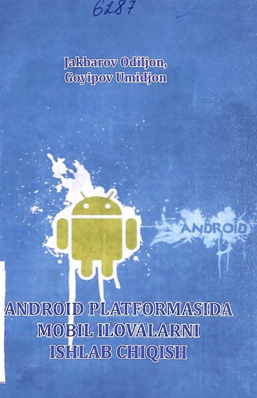 Android platformasida mobil ilovalarini ishlab chiqish