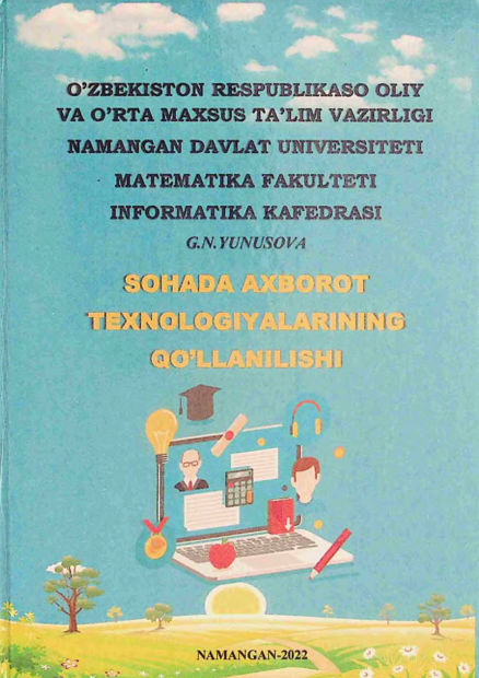 Sohada axborot texnologiyalarining qo'llanilishi