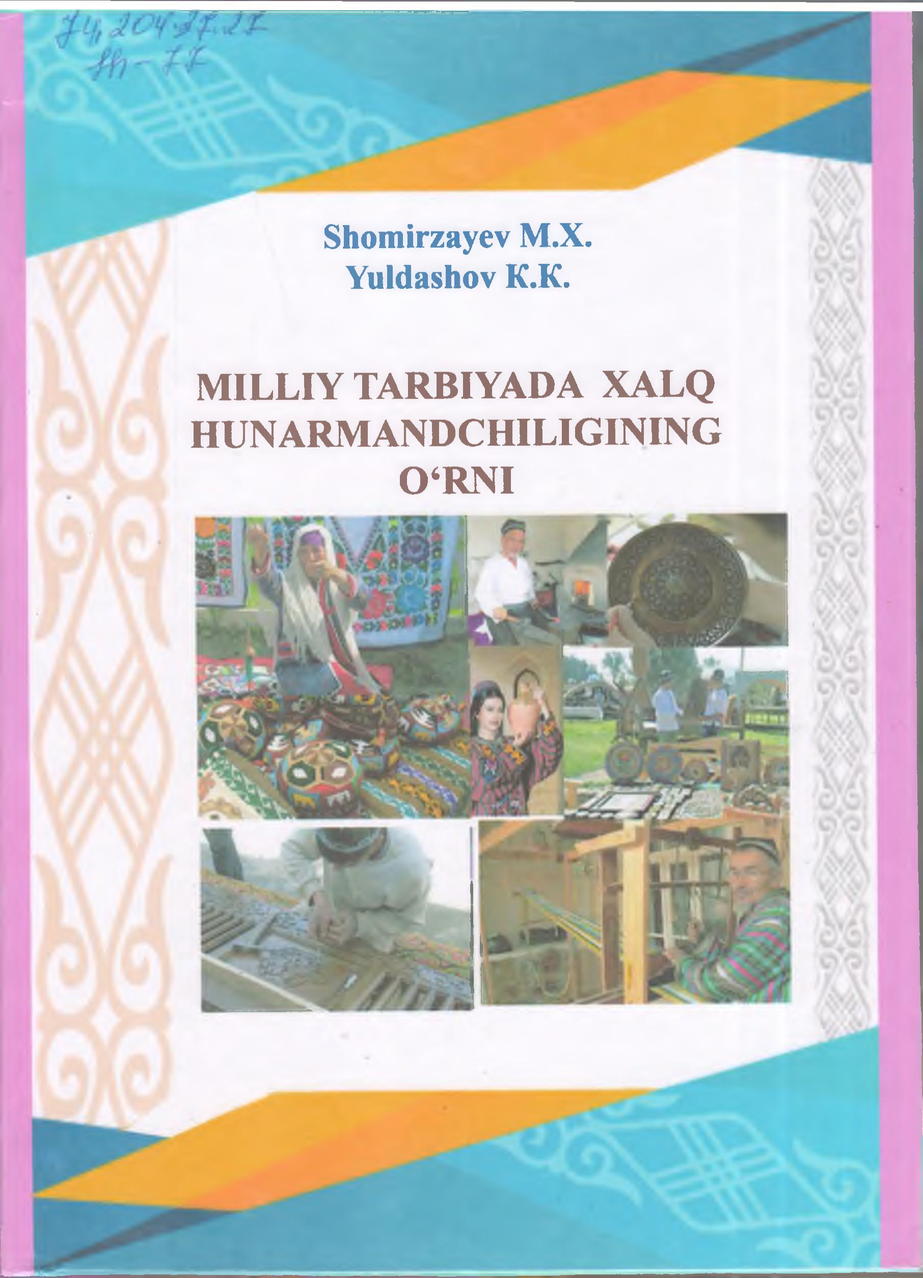 Milliy tarbiyada xalq hunarmandchiligining o'rni