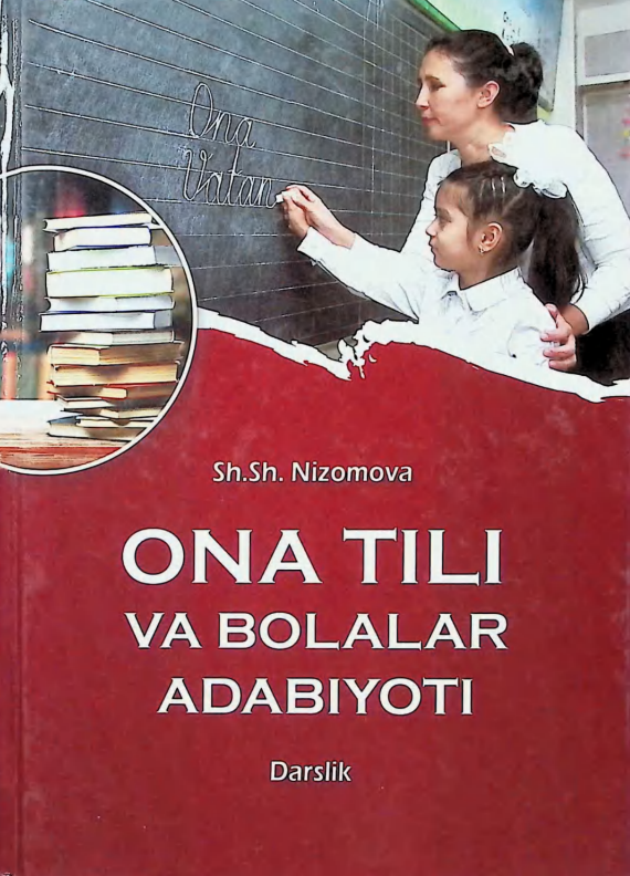 Ona tili va bolalar adabiyoti