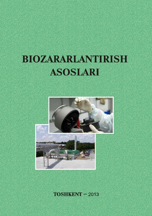 Biozararlantirish asoslari