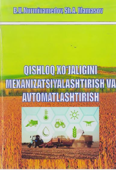 Qishloq xo'jaligini mexanizatsiyalashtirish va avtomatlashtirish fanidan laboratoriya mashg'ulotlari