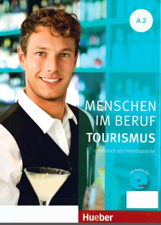 Menschen im beruf tourismus A2