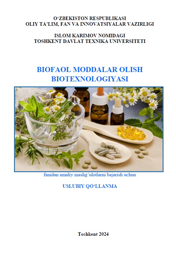 Biofaol moddalar olish biotexnologiyasi