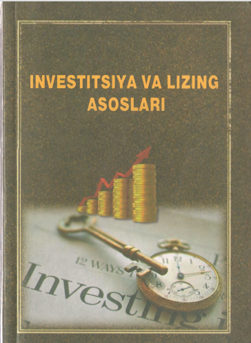 Investitsiya va lizing asoslari