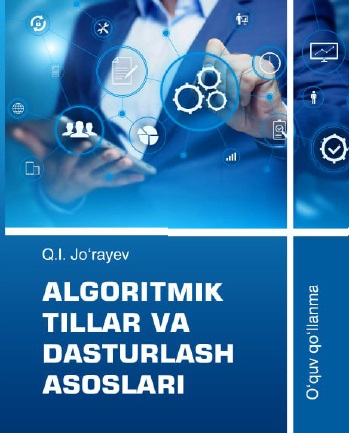 Algoritmik tillar va dasturlash asoslari