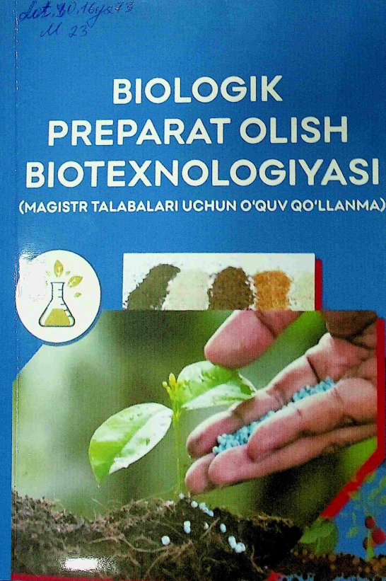 Biologik preparat olish biotexnologiyasi