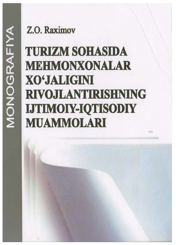 Turizm sohasida mehmonxonalar xo'jaligini rivojlantirishning ijtimoiy-iqtisodiy muammolari