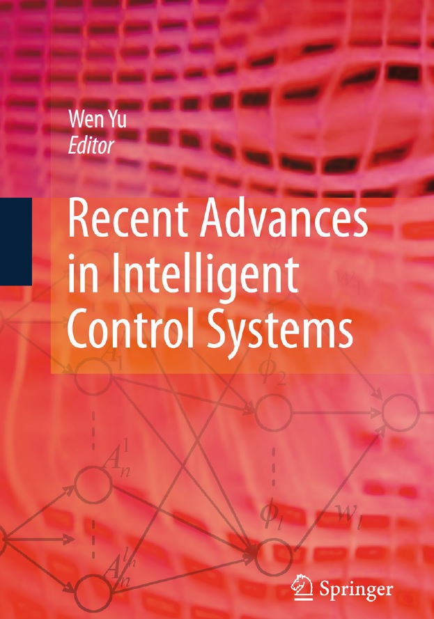 Recent Advances in Intelligent Control System