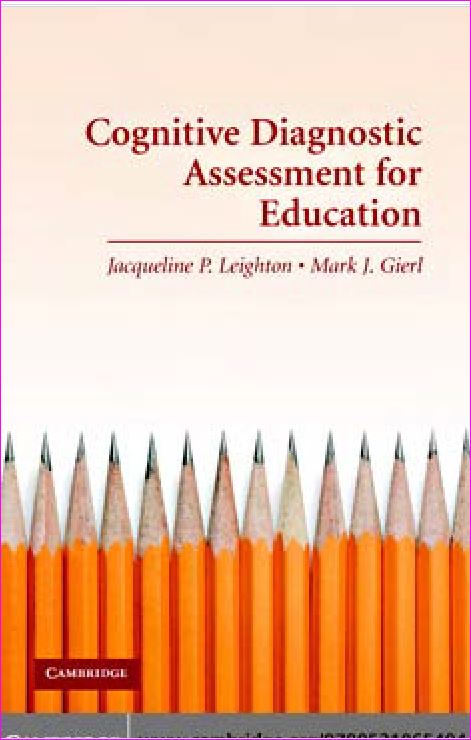 Cognitive Diagnostic Assessment for Education