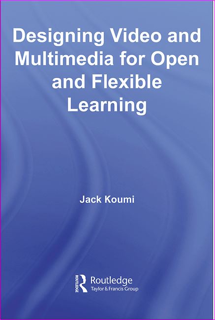 Designing Video and Multimedia for Open and Flexible Learning