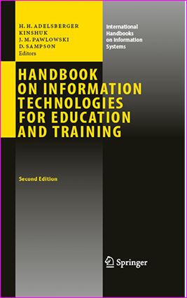 Handbook on Information Technologies for Education and Training