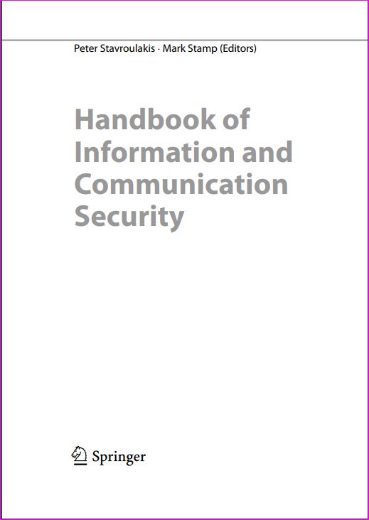 Handbook of Information and Communication Security