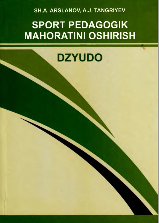 Sport pedagogik mahoratini oshirish Dzyudo