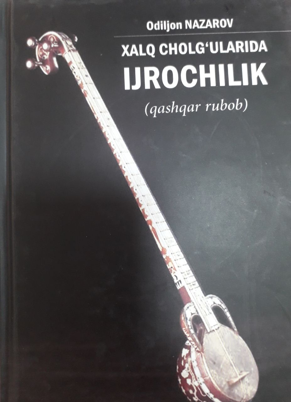 Xalq cholg‘ularida ijrochilik.