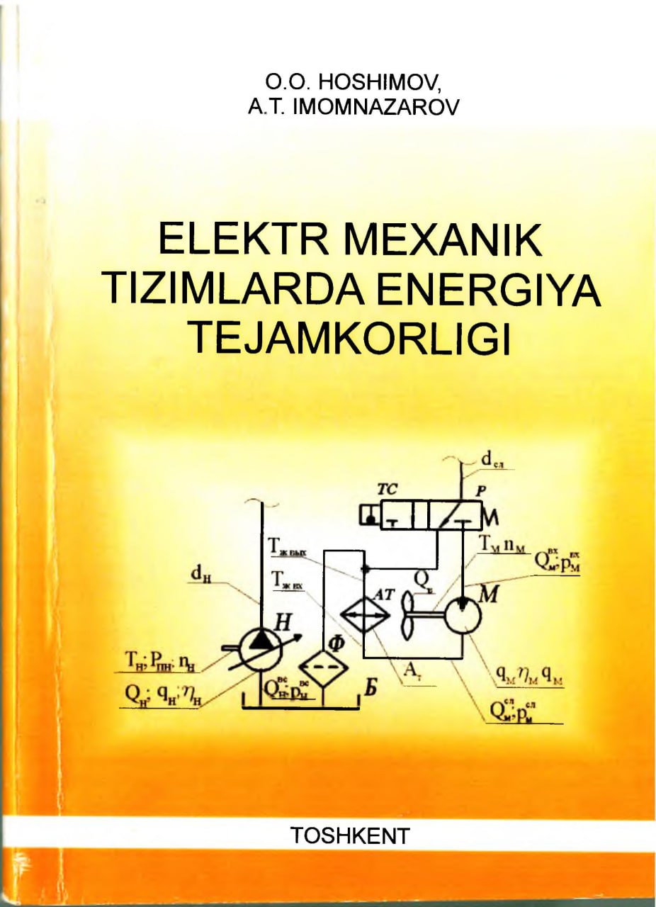 Elektr mexanik tizimlarda energiya tejamkorligi
