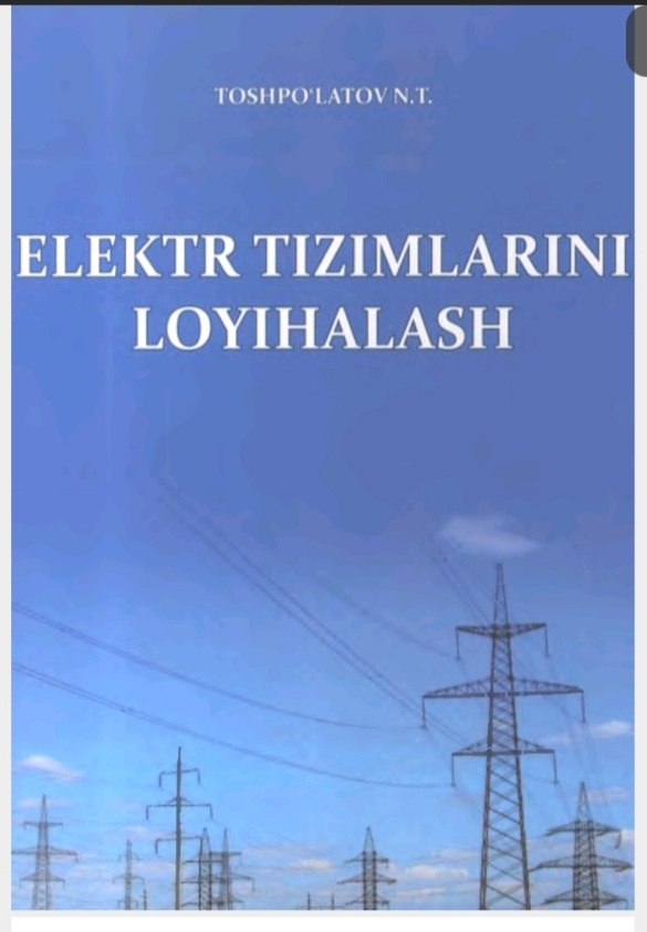 Elektr tizimlarini loyihalash