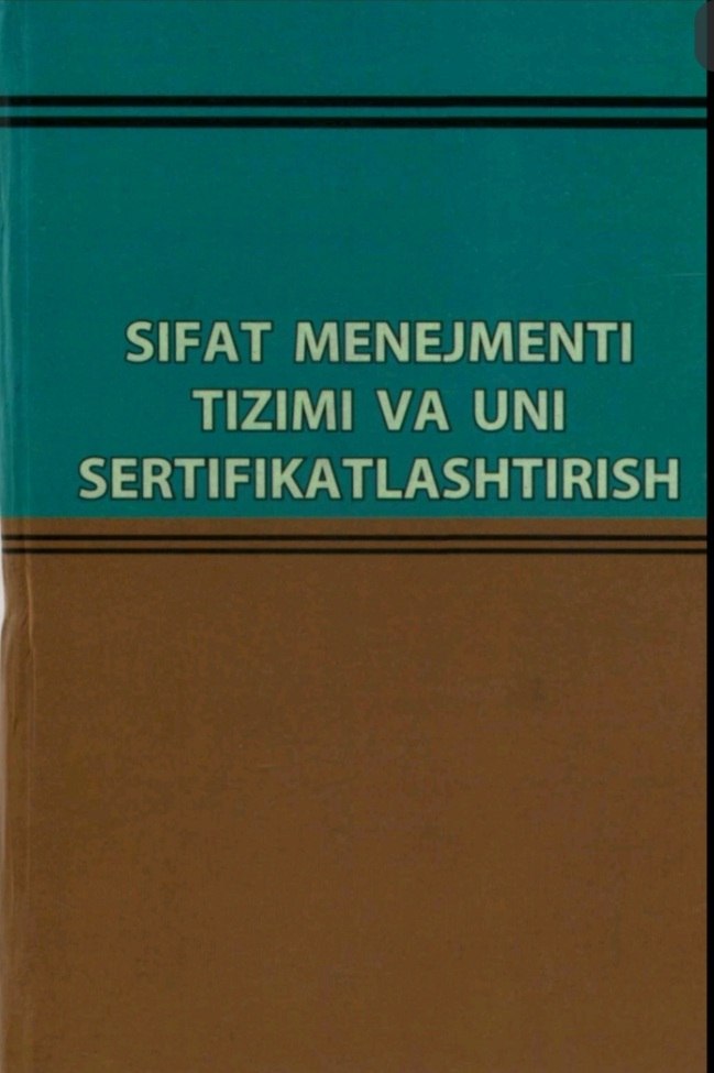 Sifat menejmenti tizimi va uni sertifikatlashtirish