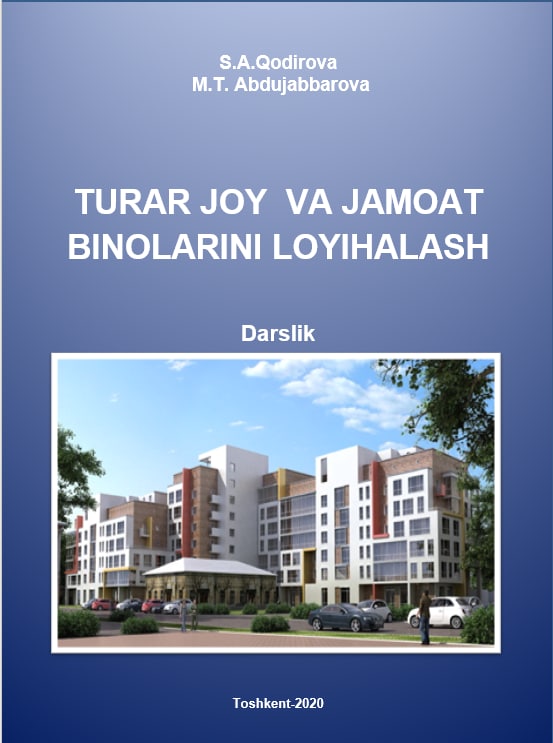 TURAR JOY VA JAMOAT BINOLARINI LOYIHALASH