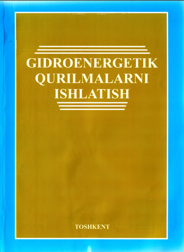 Gidroenergetik qurilmalarni ishlatish