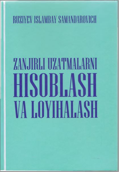 Zanjirli uzatmalarni hisoblash va loyihalash