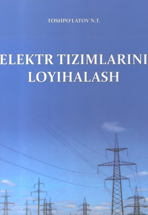 Elektr tizimlarini loyihalash
