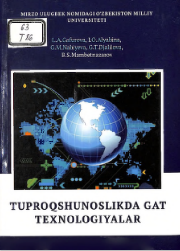 TUPROQSHUNOSLIKDA GAT TEXNOLOGIYALAR