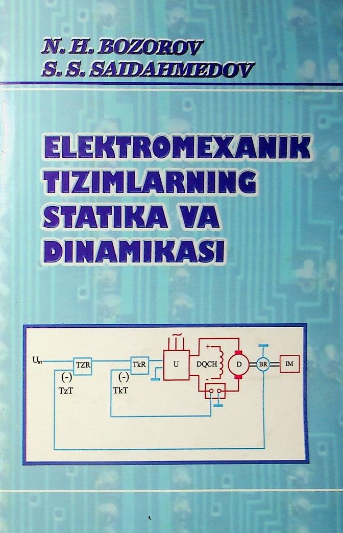 Elektromexanik tizimlarning statika va dinamikasi