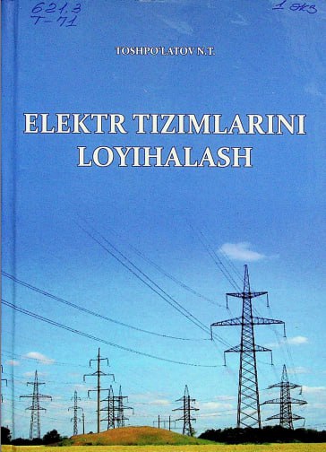 Elektr tizimlarini loyhalash