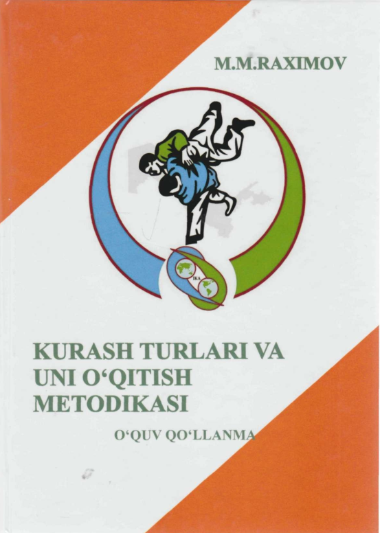 Kurash turlari va uni o'qitish metodikasi