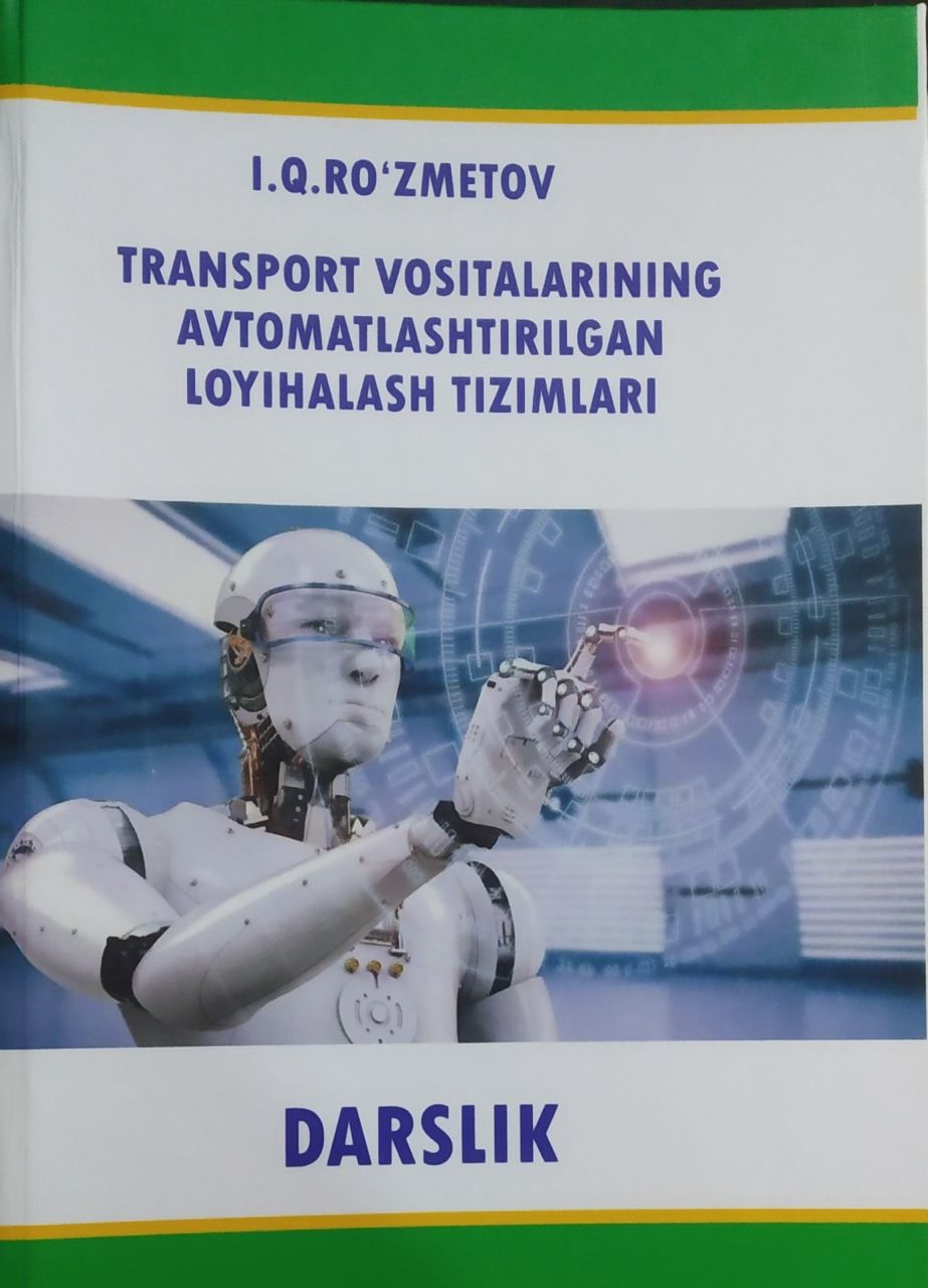 Transport vositalarining avtomatlashtirilgan loyihalash tizimlari