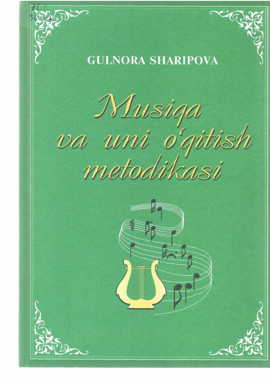 Musiqa va uni o'qitish metodikasi
