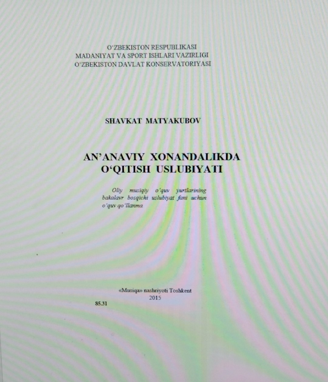 An'anaviy xonandalikda o'qitish uslubiyati