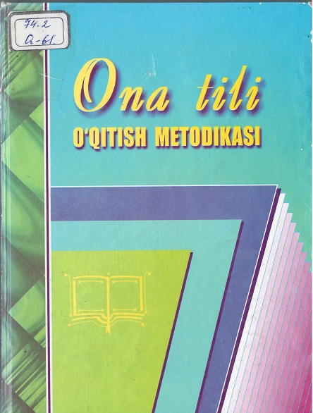Ona tili o'qitish metodikasi