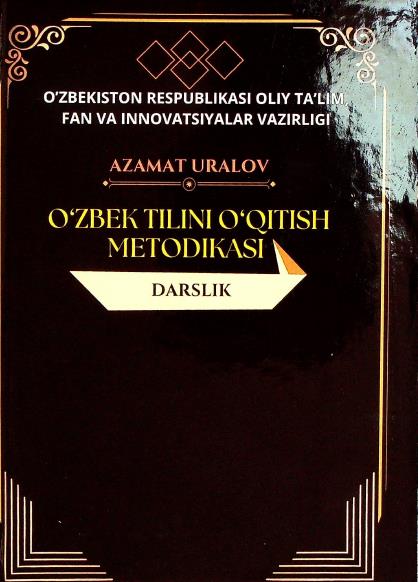 O'zbek tilini o'qitish metodikasi