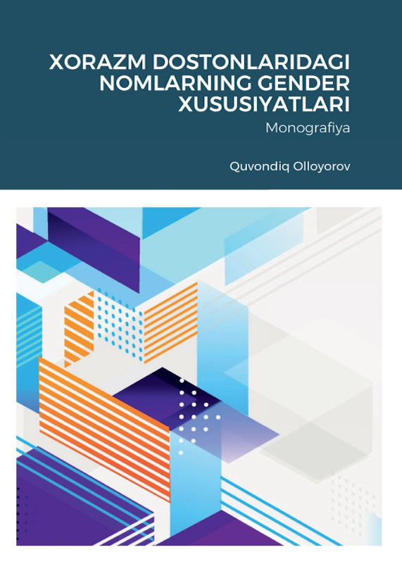 Xorazm dostonlaridagi nomlarning gender xususiyatlari