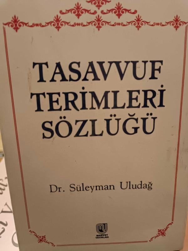 Tasavvuf Terimleri Sözlüğü.