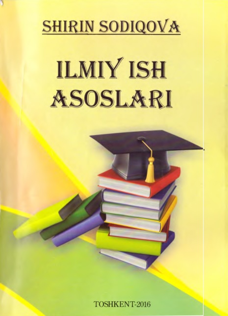 Ilmiy ish asoslari