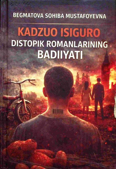 Kadzuo isiguro distopik romanlarining badiiyati