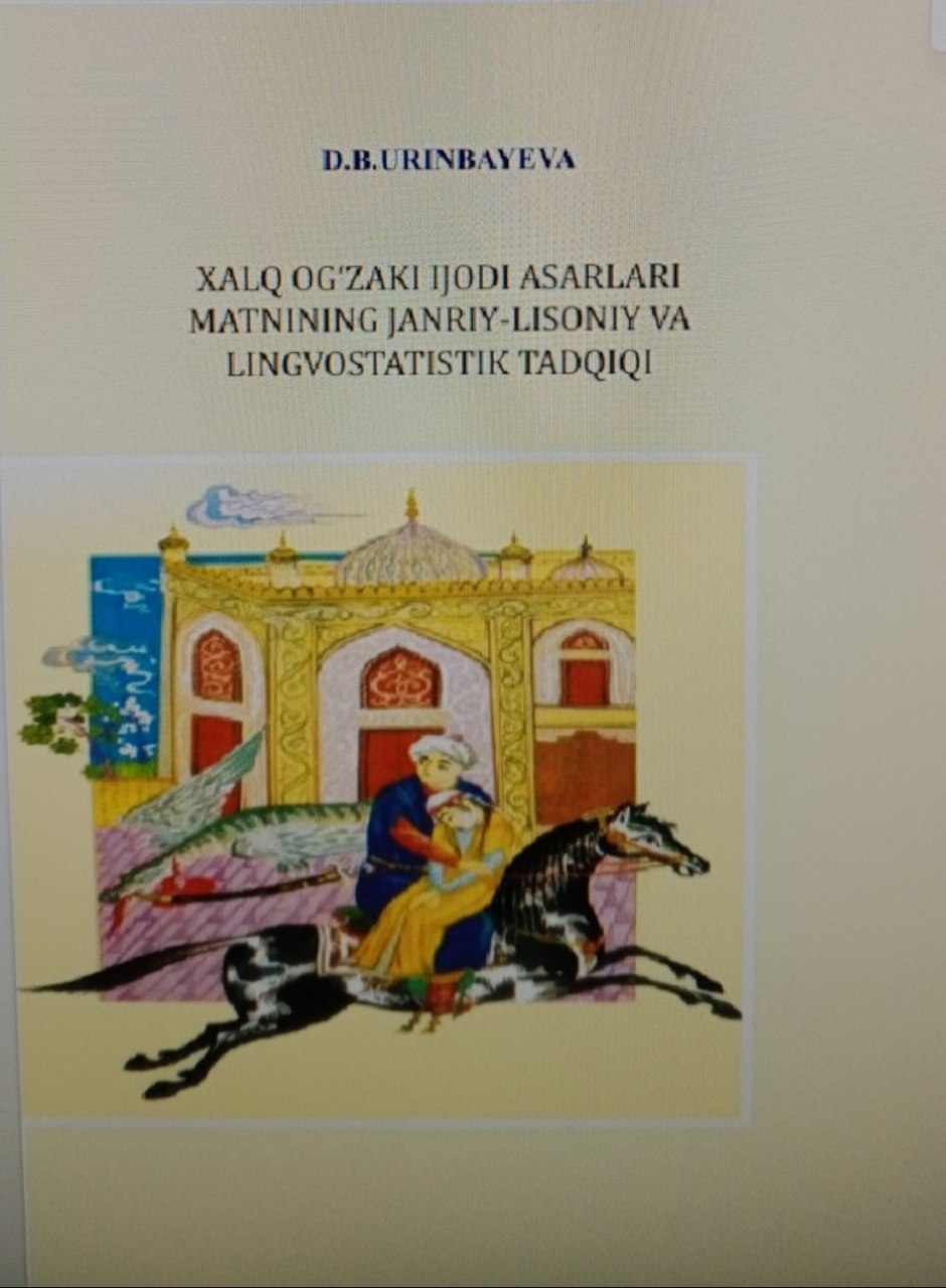 Xalq og‘zaki ijodi asarlari matnining janriy-lisoniy va lingvostatistik tadqiqi
