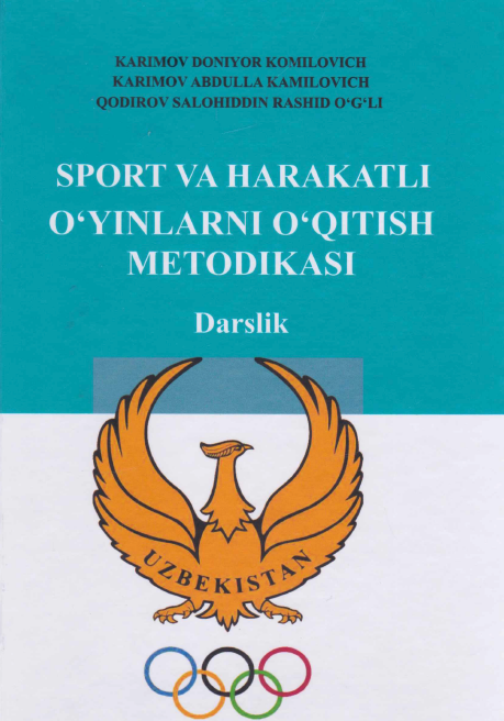 Sport va harakatli o`yinlarni o`qitish metodikasi