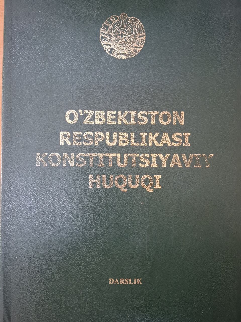 O'zbekiston respublikasi konstitutsiyaviy huquqi