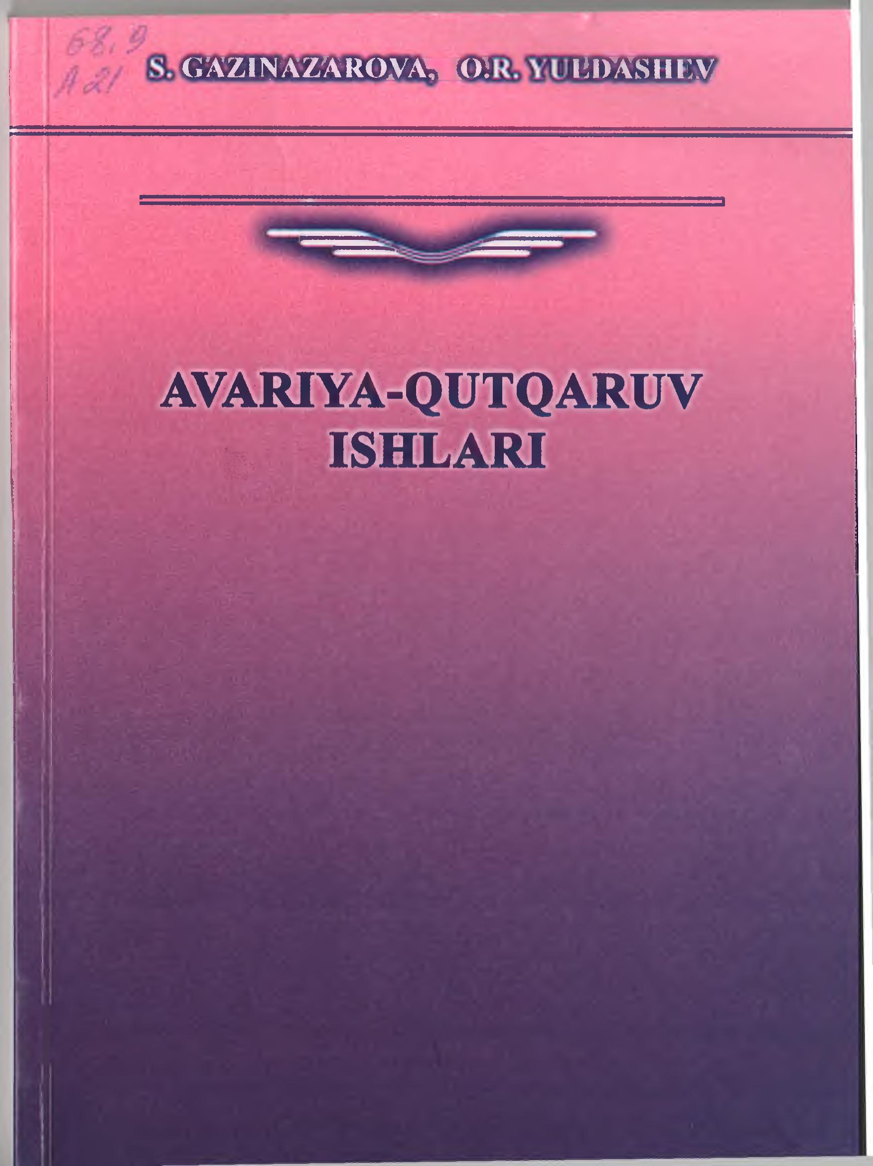 Avariya-qutqaruv ishlari