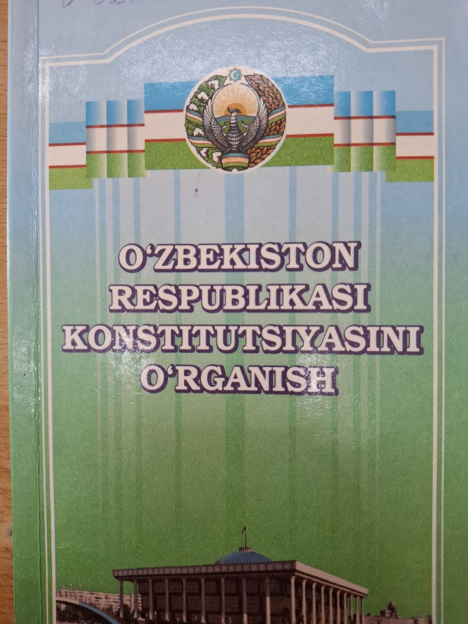 O'zbekiston respublikasi konstitutsiyasini o'rganish