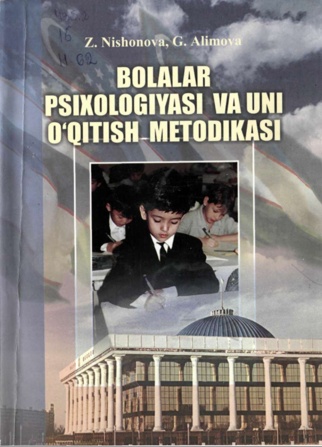 Bolalar psixologiyasi va uni o'qitish metodikasi