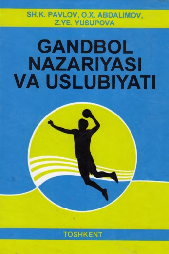 Gandbol nazariyasi va uslubiyati
